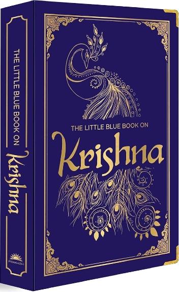 The Little Blue Book on Krishna by Shubha Vilas