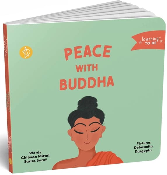 Peace with Buddha by Chitwan Mittal, Sarita Saraf