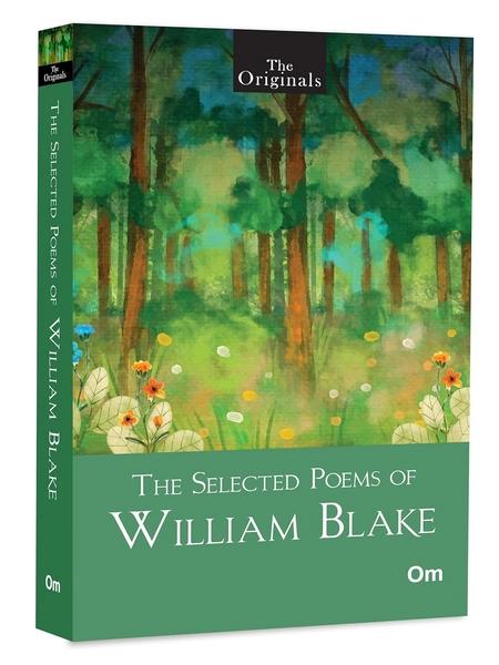 The Selected Poems of William Blake by William Blake