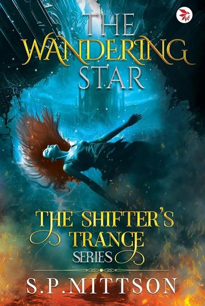 The Wandering Star by S P Mittson