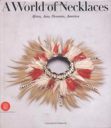 A WORLD OF NECKLACES by Mauro Magliani