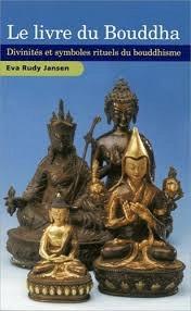 Le livre du bouddha by Eva Rudy Jansen