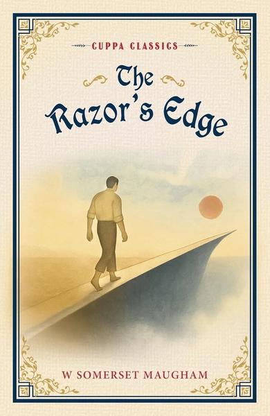 The Razor's Edge by W.Somerset Maugham