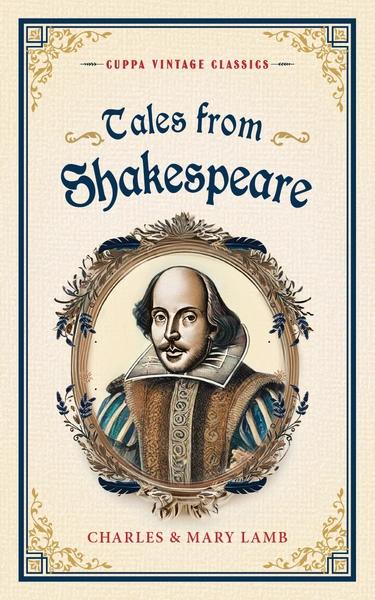 Tales from Shakespeare by Charles Lamb