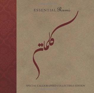 Essential Rumi : Special calligraphed collectible edition by Rumi