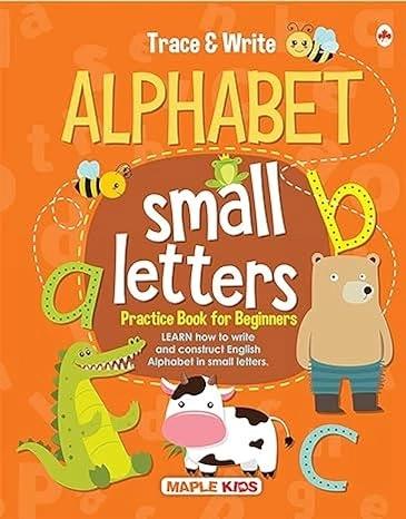 Alphabet Small Letters by Maple Press