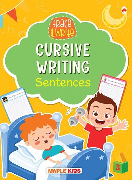 Cursive Writing Book - Sentence (Practice) by Maple Press