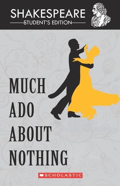 Much Ado About Nothing by William Shakespeare