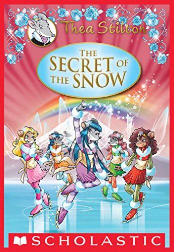 The Secret of The Snow by Thea Stilton