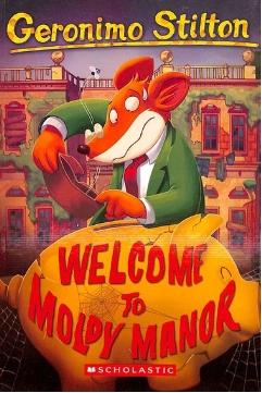 Geronimo Stilton #59 Welcome to Moldy Manor by Geronimo Stilton