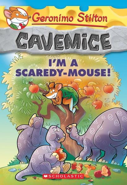I'm a scaredy-mouse by Geronimo Stilton