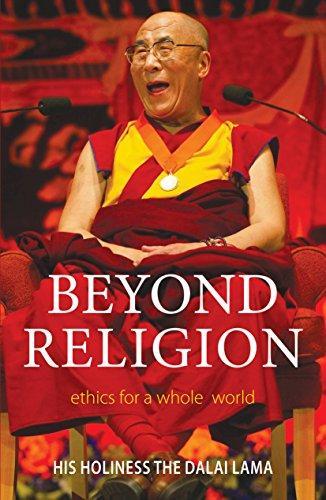 Beyond Religion by Dalai Lama