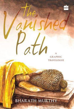 The Vanished Path by Bharath Murthy