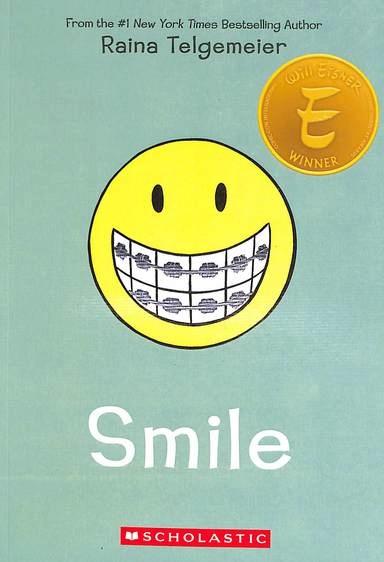 Smile by Raina Telgemeier