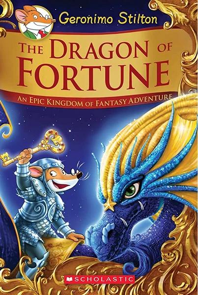 The Dragon of Fortune by Geronimo Stilton