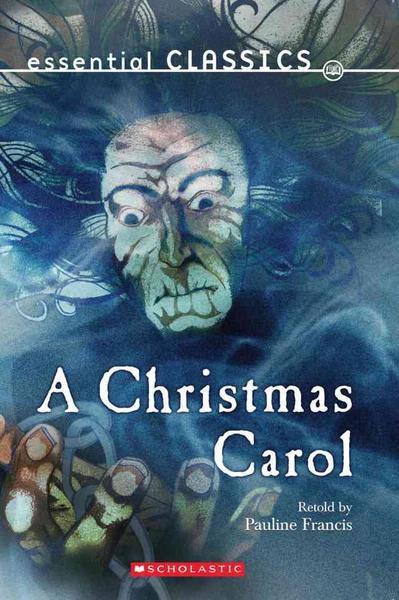 Essential Classics: Christmas Carol by Pauline Francis
