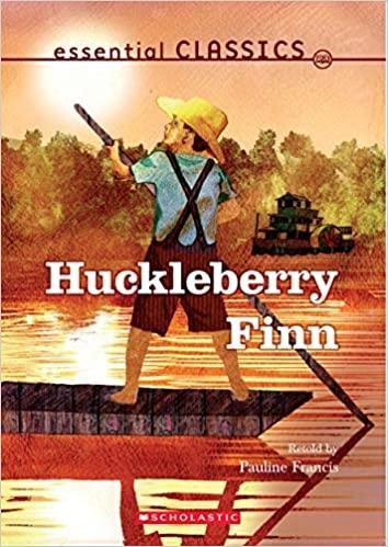 Essential Classics: Hucklebery Finn by Pauline Francis