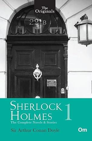 The Originals: Sherlock Holmes Vol 1 by Arthur Conan Doyle