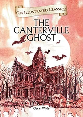 The Canterville Ghost by Oscar Wilde