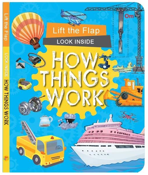 Board Book: Lift the Flap Look Inside How Things Work by Om Books International