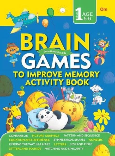 Brain Games To Improve Memory Activity Book Level - 1 by Om Books International