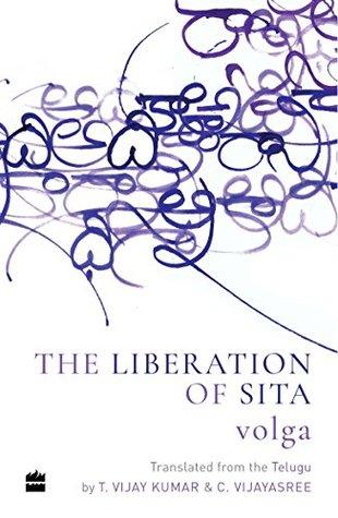 The Liberation of Sita by Volga, Nita Vijay Kumar, C. Vijayasree
