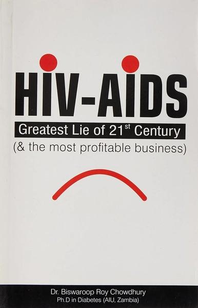 HIV Aids by Dr Biswaroop Roy Chowdhury