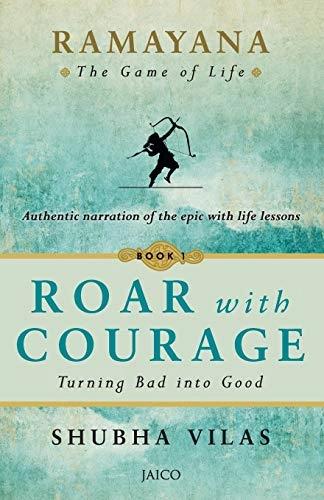 Roar with Courage by Shubha Vilas