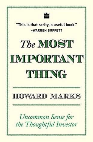 The Most Important Thing by Howard Marks