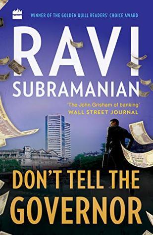 Don't tell the governor by Ravi Subramanian