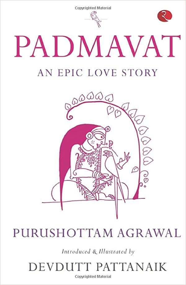 Padmavat by Purushottama Agravāla