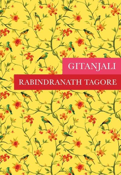 Gitanjali by Rabindranath Tagore