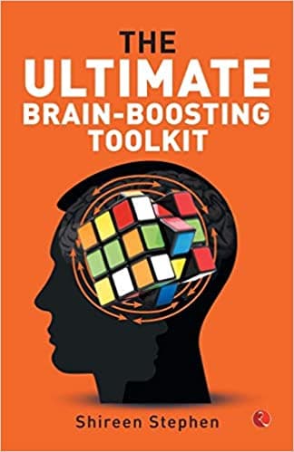 The Ultimate Brain-Boosting Toolkit by Shireen Stephen