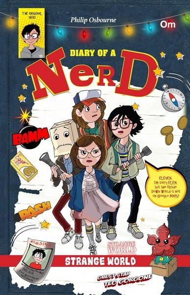 Diary of a Nerd: Strange World by Philip Osbourne