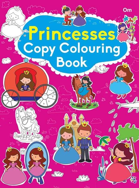 Colouring book : Copy Colouring Book Princess (Colouring book for kids) by Om Books International