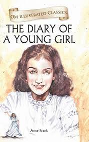 The Diary of a Young Girl: Om Illustrated Classics by Anne Frank