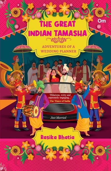 The Great Indian Tamasha by Rasika Bhatia
