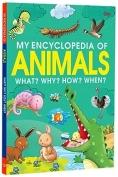 Encyclopedia: My Encyclopedia of Animals - What? Why? How? When? by Om Books Editorial Team