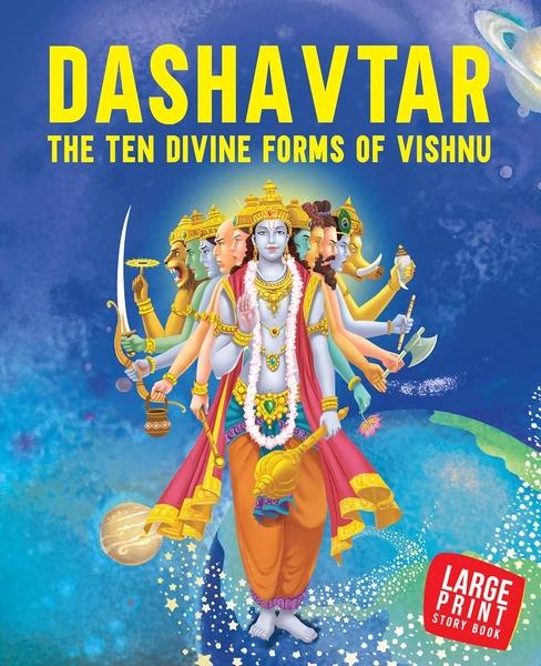 Story book: Dashavtar The Ten Divine forms of Vishnu - Indian Mythology for Children by Om Books International