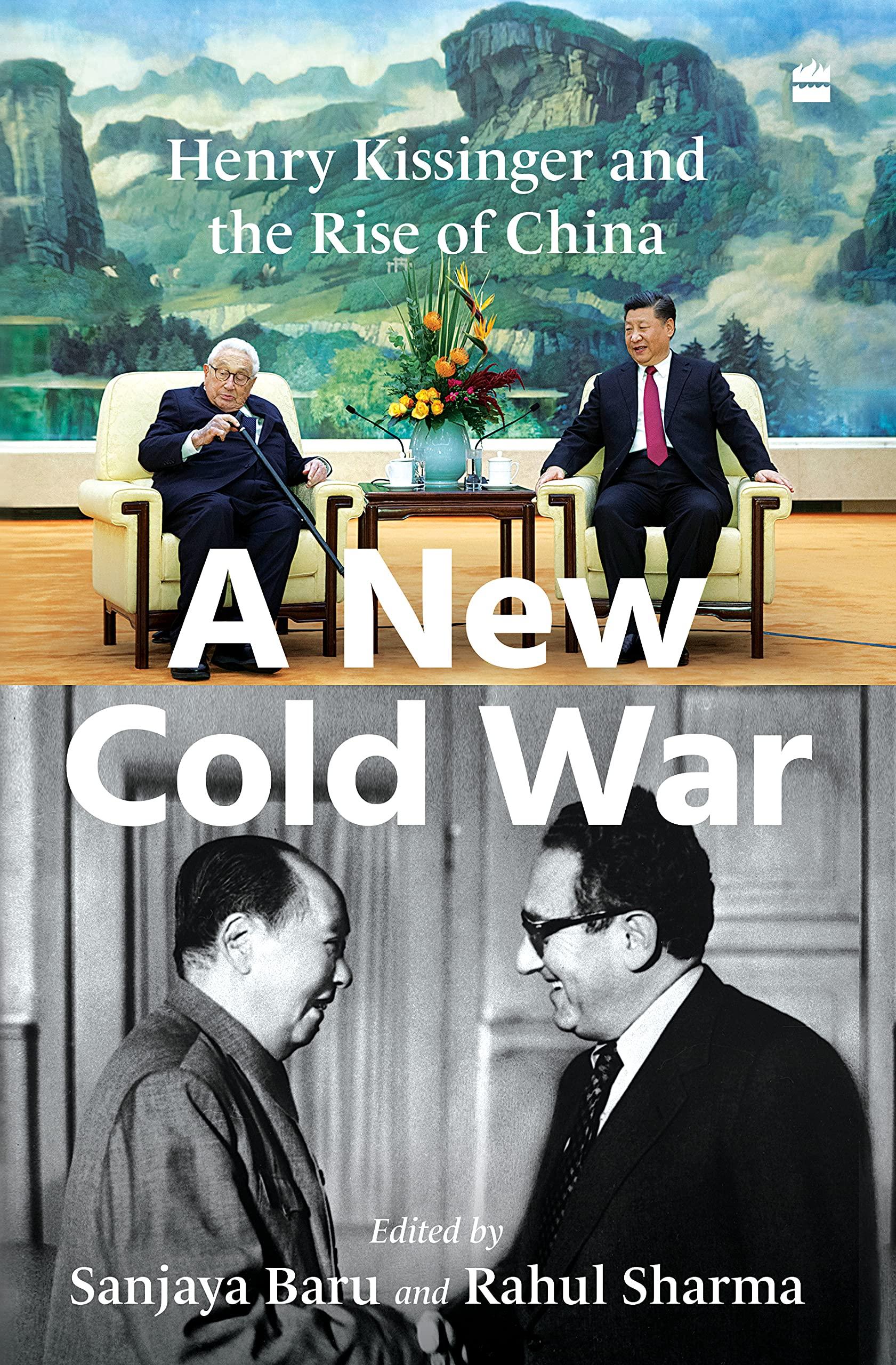 A New Cold War by Sanjaya Baru, Rahul Sharma