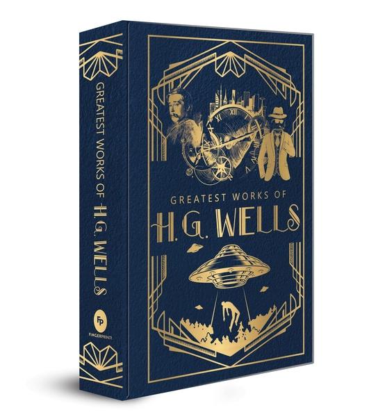 Greatest Works of H.G. Wells  (Deluxe Hardbound Edition) by Hg Wells