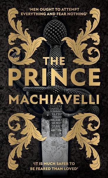 The Prince by Niccolo Machiavelli