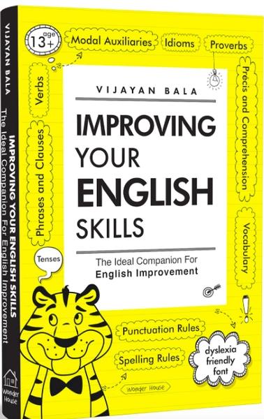 Improving Your English Skills: The Ideal Companion for English Improvement by Vijayan Bala