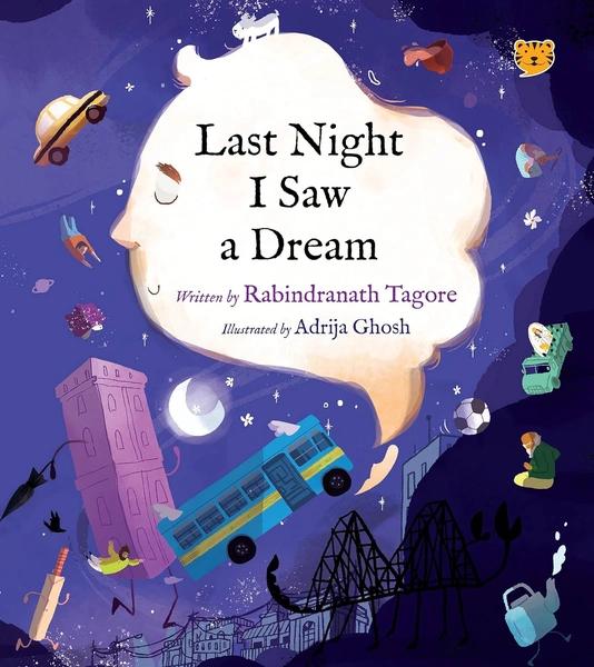 Last Night I Saw A Dream by Rabindranath Tagore