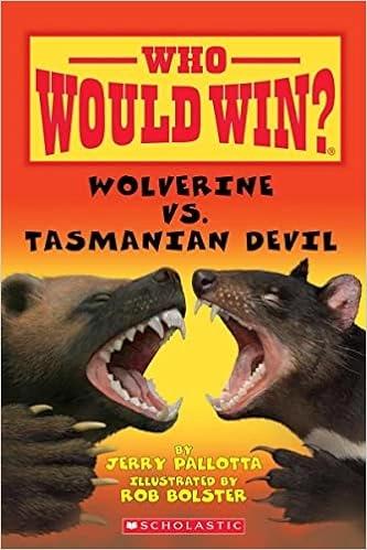 WHO WOULD WIN?: WOLVERINE VS. TASMANIAN DEVIL by Jerry Pallotta