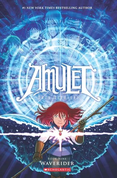 AMULET 9: WAVERIDER by Kazu Kibuishi