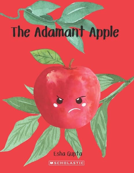 The Adamant Apple by Esha Gupta