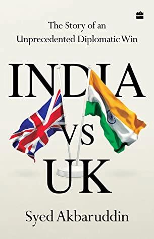 INDIA VS UK by Syed. Akbaruddin
