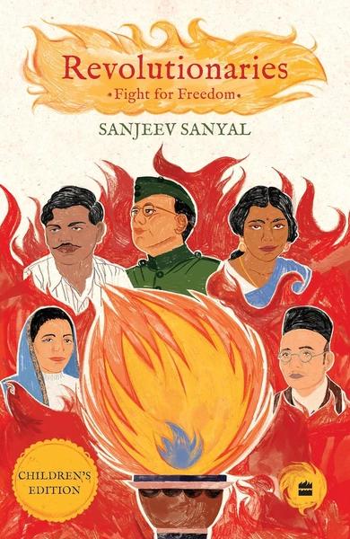 Revolutionaries by Sanjeev Sanyal