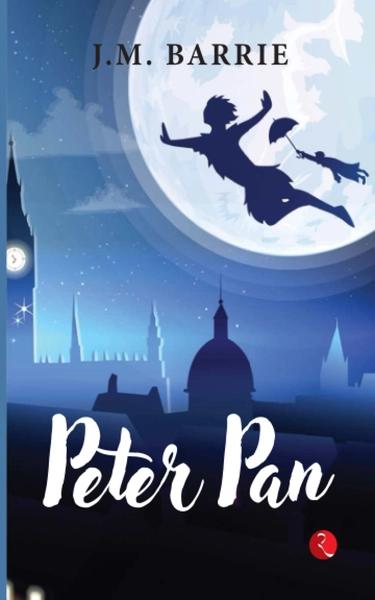 Peter Pan by J.M. Barrie